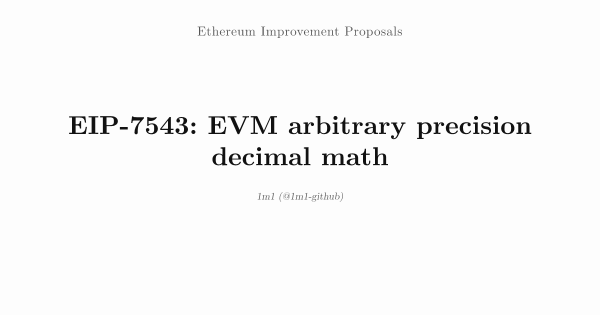 EIP-7543: EVM arbitrary precision decimal math