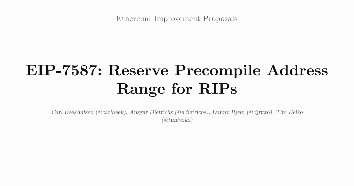 EIP-7587: Reserve Precompile Address Range for RIPs