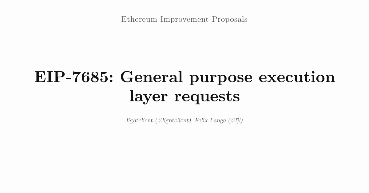 EIP-7685: General purpose execution layer requests